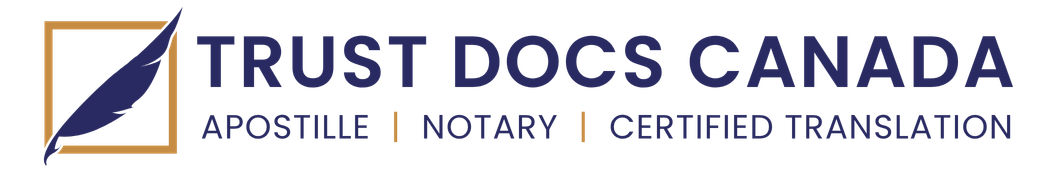 Trust Docs Canada — Apostille, Notary, Certified Translation